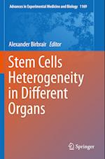 Stem Cells Heterogeneity in Different Organs