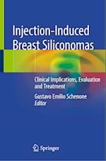 Injection-Induced Breast Siliconomas