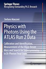 Physics with Photons Using the ATLAS Run 2 Data