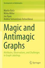 Magic and Antimagic Graphs