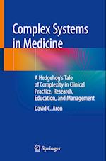 Complex Systems in Medicine