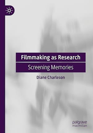 Filmmaking as Research