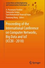 Proceeding of the International Conference on Computer Networks, Big Data and IoT (ICCBI - 2018)