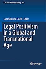 Legal Positivism in a Global and Transnational Age 