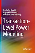 Transaction-Level Power Modeling