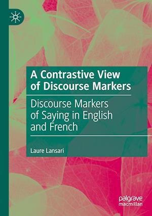 A Contrastive View of Discourse Markers