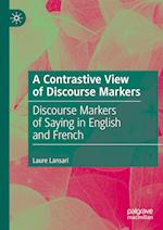 A Contrastive View of Discourse Markers