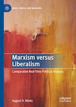 Marxism versus Liberalism