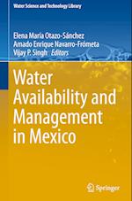 Water Availability and Management in Mexico