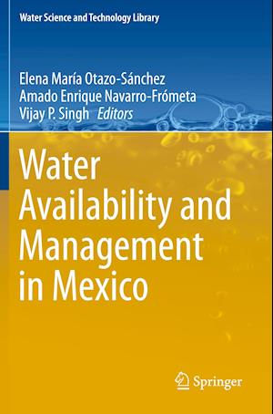 Water Availability and Management in Mexico