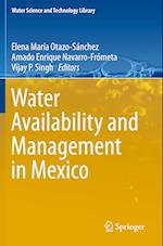 Water Availability and Management in Mexico