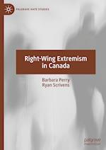 Right-Wing Extremism in Canada
