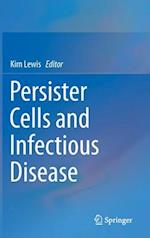 Persister Cells and Infectious Disease