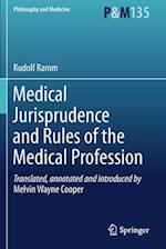 Medical Jurisprudence and Rules of the Medical Profession