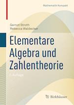 Elementare Algebra und Zahlentheorie