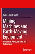 Mining Machines and Earth-Moving Equipment