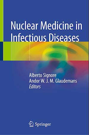 Nuclear Medicine in Infectious Diseases
