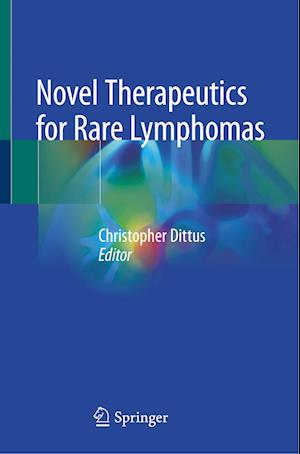 Novel Therapeutics for Rare Lymphomas