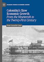 Colombia’s Slow Economic Growth