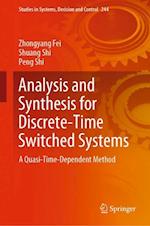 Analysis and Synthesis for Discrete-Time Switched Systems