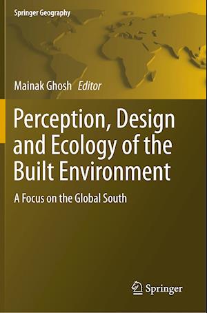 Perception, Design and Ecology of the Built Environment