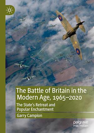 The Battle of Britain in the Modern Age, 1965–2020