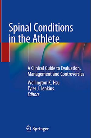 Spinal Conditions in the Athlete