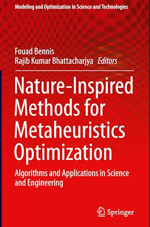 Nature-Inspired Methods for Metaheuristics Optimization