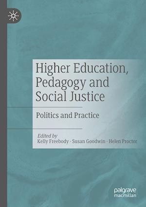 Higher Education, Pedagogy and Social Justice