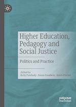 Higher Education, Pedagogy and Social Justice