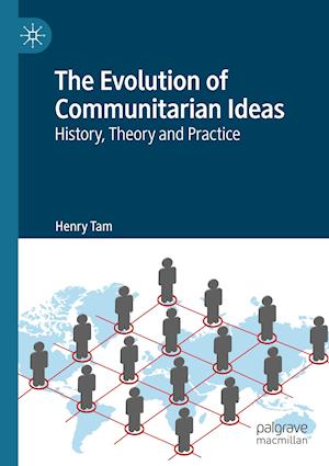 The Evolution of Communitarian Ideas