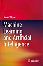 Machine Learning and Artificial Intelligence