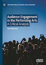 Audience Engagement in the Performing Arts