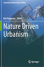 Nature Driven Urbanism
