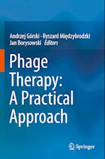 Phage Therapy: A Practical Approach