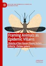 Framing Animals as Epidemic Villains