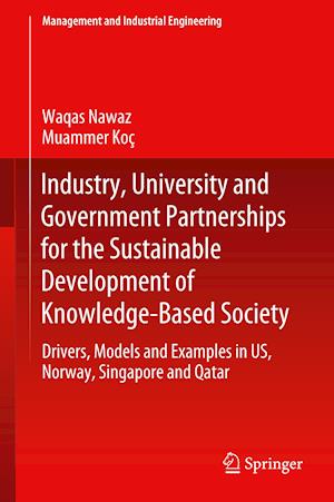 Industry, University and Government Partnerships for the Sustainable Development of Knowledge-Based Society