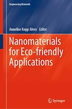 Nanomaterials for Eco-friendly Applications