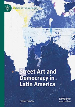 Street Art and Democracy in Latin America