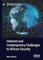 Inherent and Contemporary Challenges to African Security