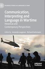 Communication, Interpreting and Language in Wartime