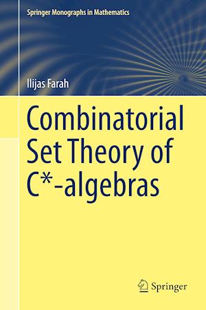 Combinatorial Set Theory of C*-algebras