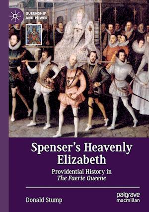 Spenser’s Heavenly Elizabeth