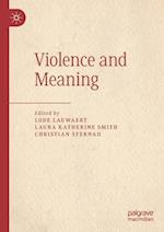 Violence and Meaning