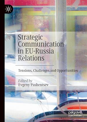 Strategic Communication in EU-Russia Relations