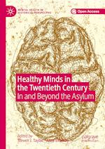 Healthy Minds in the Twentieth Century