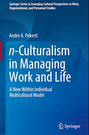 n-Culturalism in Managing Work and Life