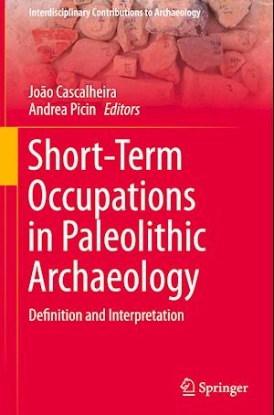 Short-Term Occupations in Paleolithic Archaeology