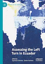 Assessing the Left Turn in Ecuador