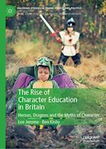 The Rise of Character Education in Britain